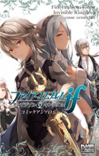 Fire Emblem if Invisible Kingdom Comic Anthology