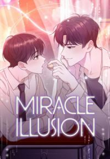 Miracle Illusion